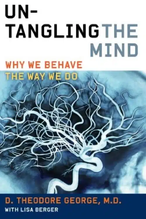 5 Books to Understand Human Behaviour - Untangling the Mind by David Theodore George