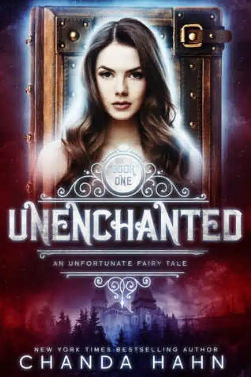 Top 10 Fairy tale Retellings that You Should Read - UnEnchanted – Chanda Hahn