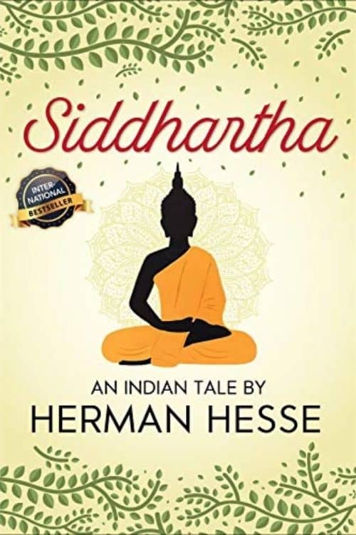 10 Life Changing Books on Spirituality - Siddhartha by Hermann Hesse