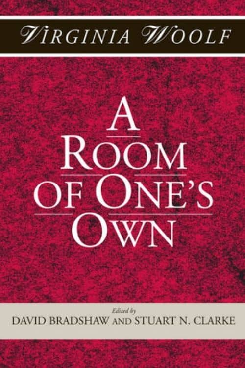 A Room of One’s Own by Virginia Woolf