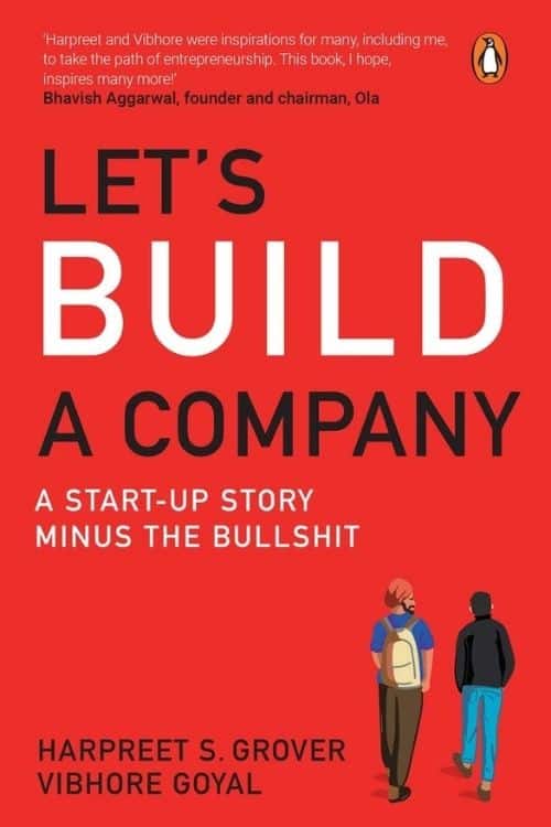 Best Books to Read Before Starting a Business - Let’s Build a Company by Grover and Goyal