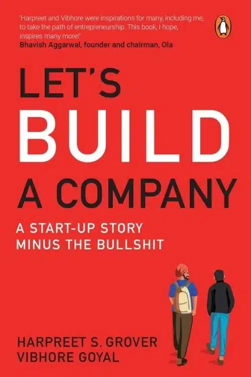 Best Books to Read Before Starting a Business - Let’s Build a Company by Grover and Goyal