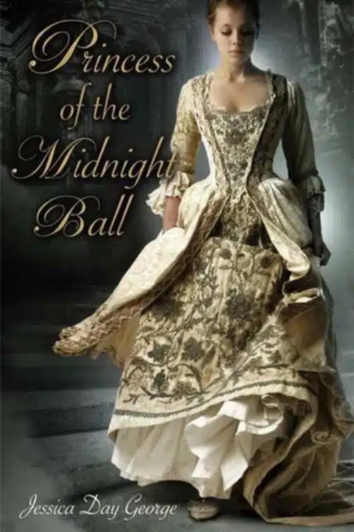 Top 10 Fairy tale Retellings that You Should Read - Princess of the Midnight Ball – Jessica Day George