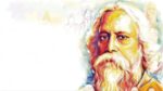 Great Achievements of Rabindranath Tagore What Made Tagore Worthy of the Nobel Prize 1