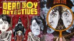HBO MAX is All Set to Adapt Dead Boy Detectives 1