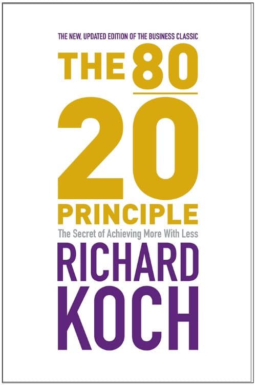 The 80/20 Principle by Richard Koch
