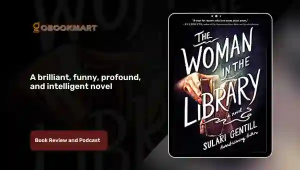 The Woman in the Library by Sulari Gentill