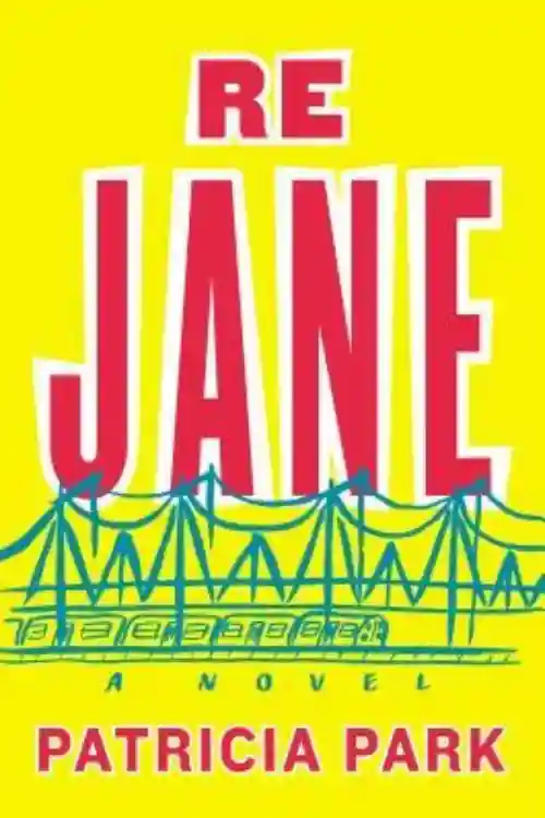 5 Books To Read If You Like Jane Eyre - Re Jane by Patricia Park