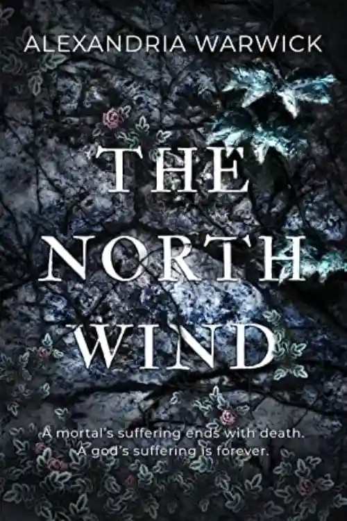 8 Seductive Dark Romances - The North Wind By Alexandria Warwick
