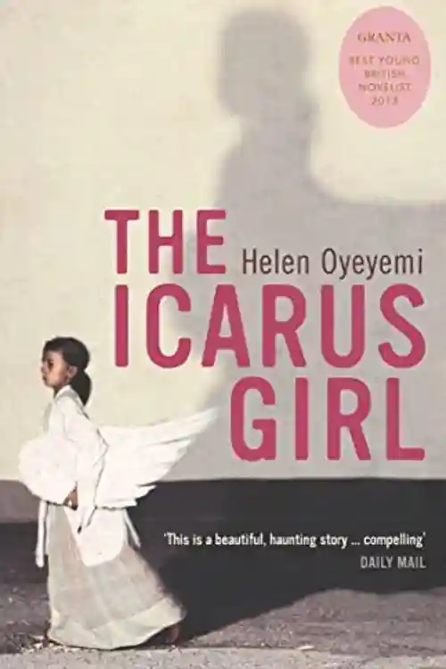 African Inspired sci-fi and fiction books - The Icarus Girl by Helen Oyeyemi