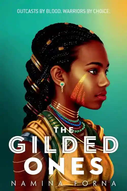 The Gilded Ones by Namina Forna