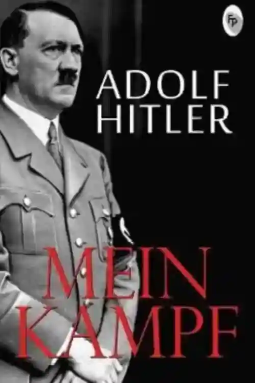 Top 7 Most Controversial Books in the World - Mein Kampf by Adolf Hitler