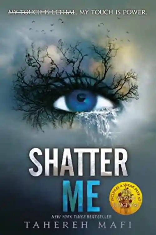 10 Books With Incredible Plot Twists - Shatter Me By Tahereh Mafi