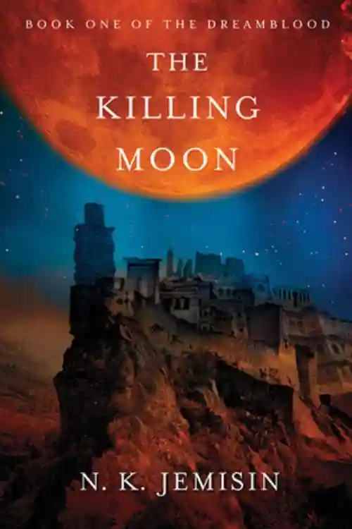 African Inspired sci-fi and fiction books - The Killing Moon by N.K. Jemisin