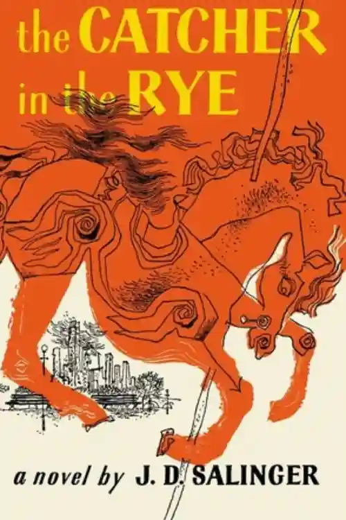 The Catcher In The Rye by J. D. Salinger