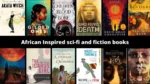 African Inspired sci fi and fiction books