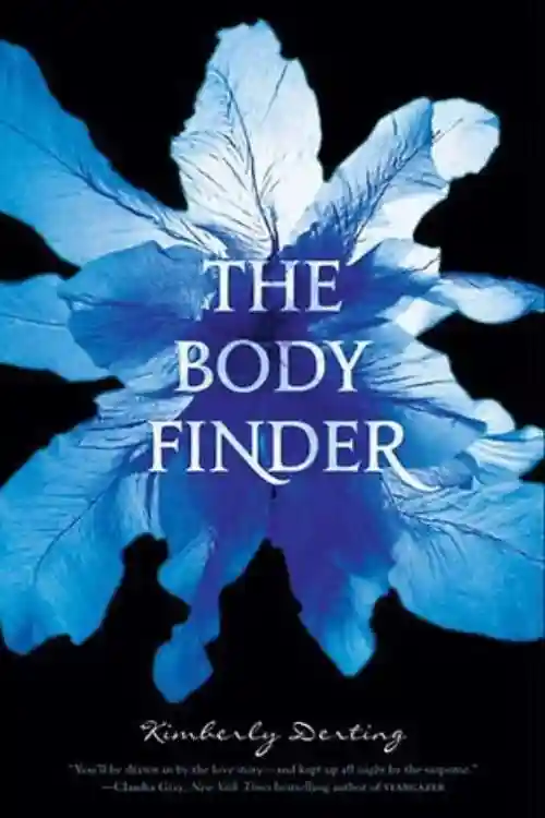 15 Creepy Books That Will Give You Chills - The Body Finder by Kimberly Derting