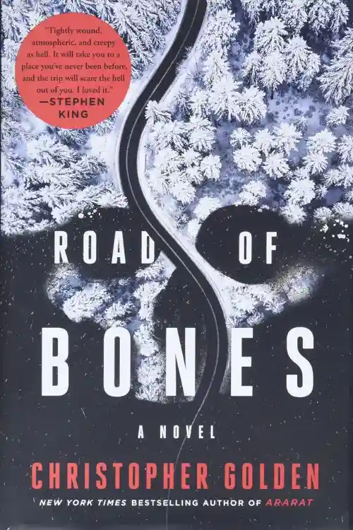 Best Psychological Thriller Books of 2022 So Far - Road of Bones By Christopher Golden