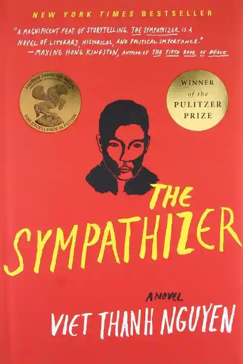 The Sympathizer by Viet Thanh Nguyen