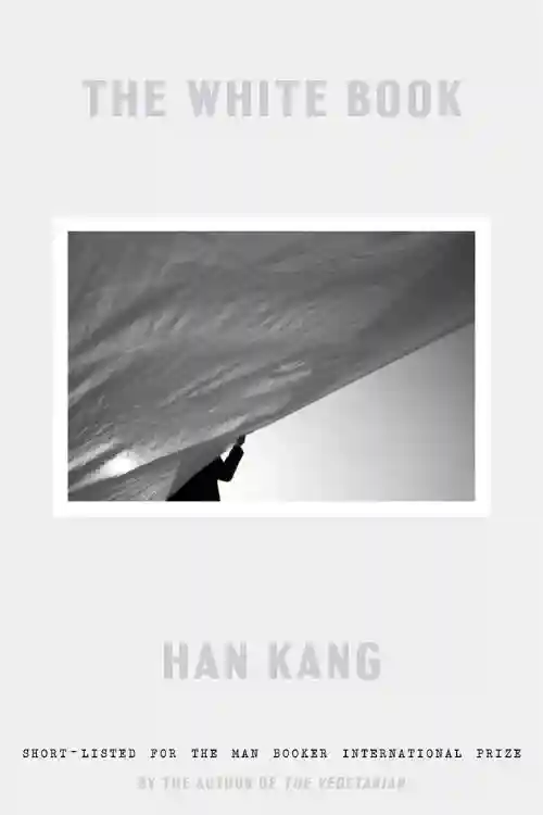 Han Kang - The White Book