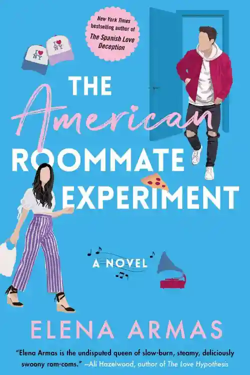 The American Roommate Experiment by Elena Armas