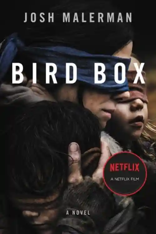15 Creepy Books That Will Give You Chills - Bird Box by Josh Malerman