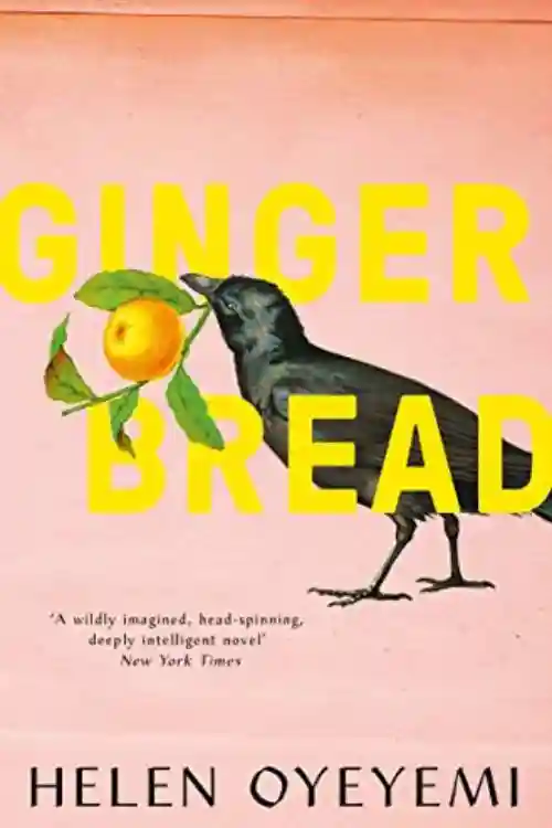 10 Best Fairy Tale Retellings For Adults - GingerBread By Helen Oyeyemi