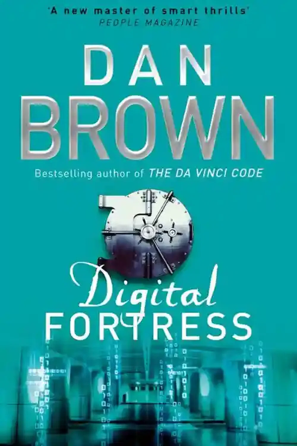 साइबर क्राइम पर आधारित 10 सर्वश्रेष्ठ पुस्तकें - डैन ब्राउन द्वारा डिजिटल फोर्ट्रेस