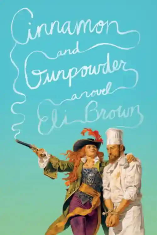 Cinnamon And Gunpowder By Eli Brown