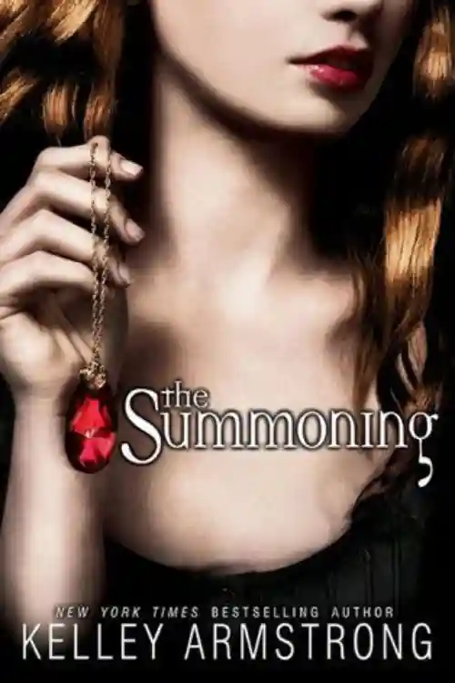 7 Books Similar To Twilight Saga For Fans of Twilight Series - The Summoning by Kelley Armstrong