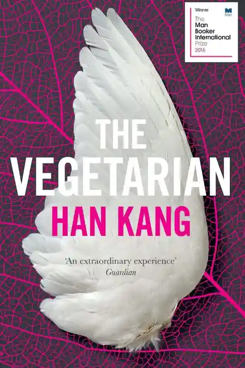 9 Korean Books To Read Before Visiting S.Korea - Han Kang - The Vegetarian