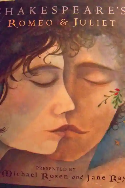 Shakespeare’s Romeo and Juliet by Michael Rosen