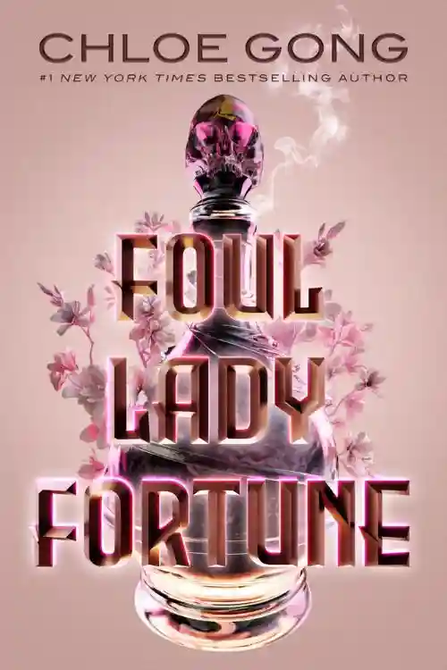 12 Most Anticipated Books of September 2022 - Foul Lady Fortune by Chloe Gong