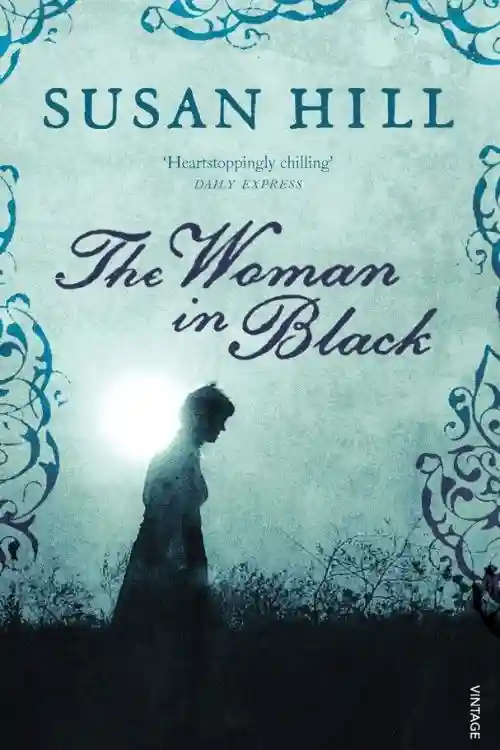 15 Creepy Books That Will Give You Chills - The Woman in Black by Susan Hill