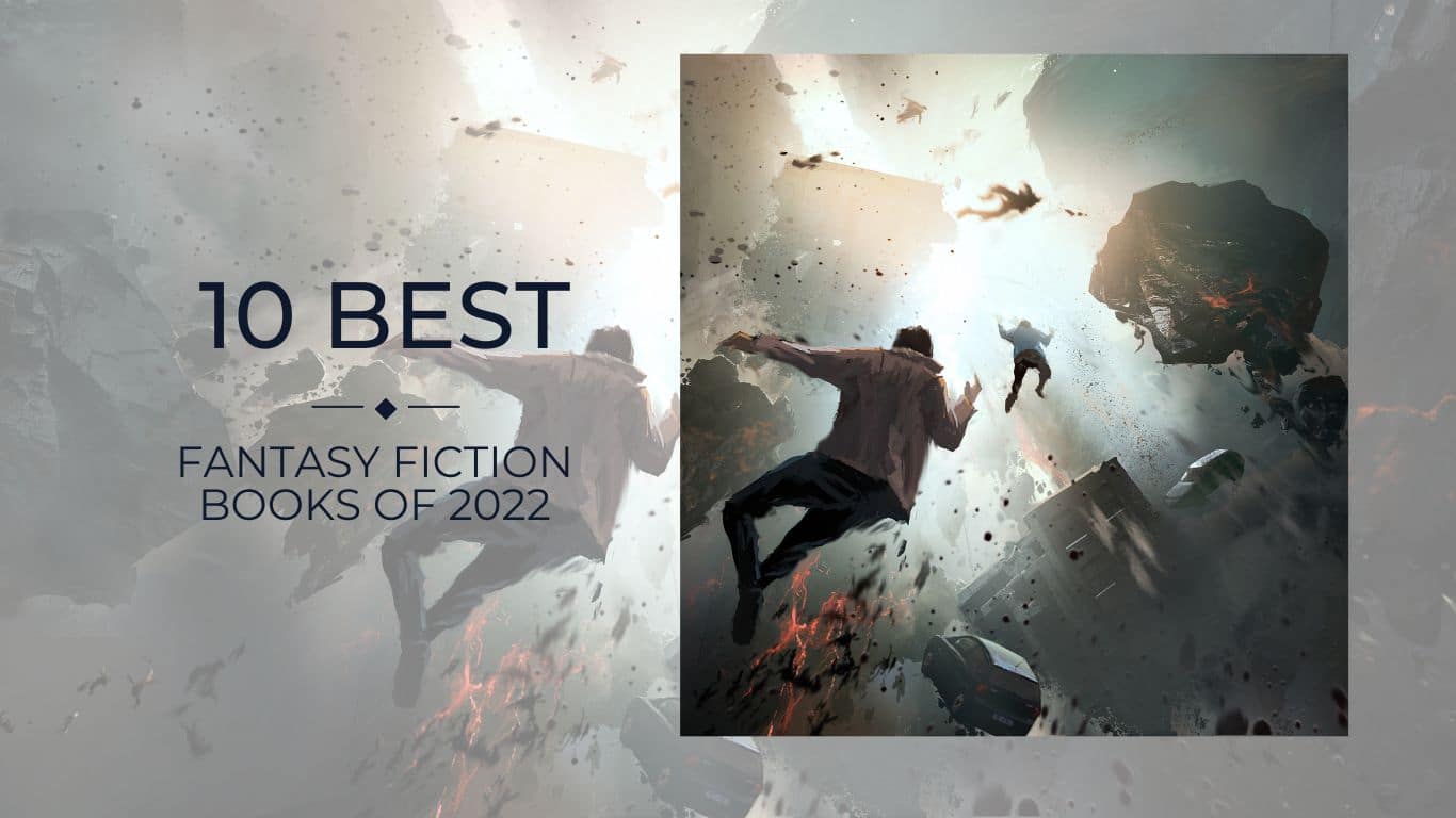 10 Best Fantasy Fiction Books of 2022