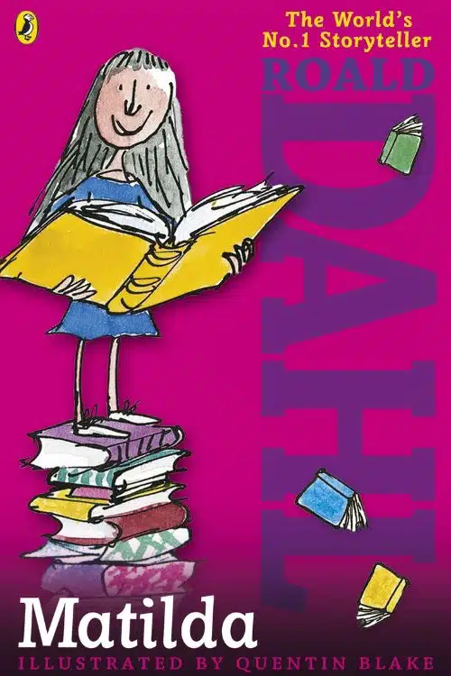 Matilda by Roald Dahl