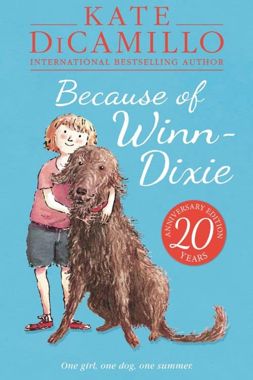 20 great books to read with your child - Because of Winn-Dixie by Kate DiCamillo