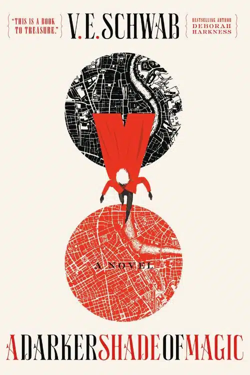 13 Books That Are Similar To Game of Thrones For Fans - A Darker Shade Of Magic By V.E. Schwab 