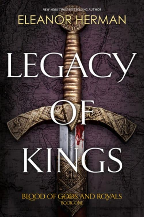 13 Books That Are Similar To Game of Thrones For Fans - Legacy Of Kings By Eleanor Herman 