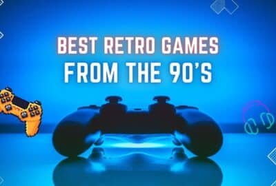 90 年代最佳复古游戏