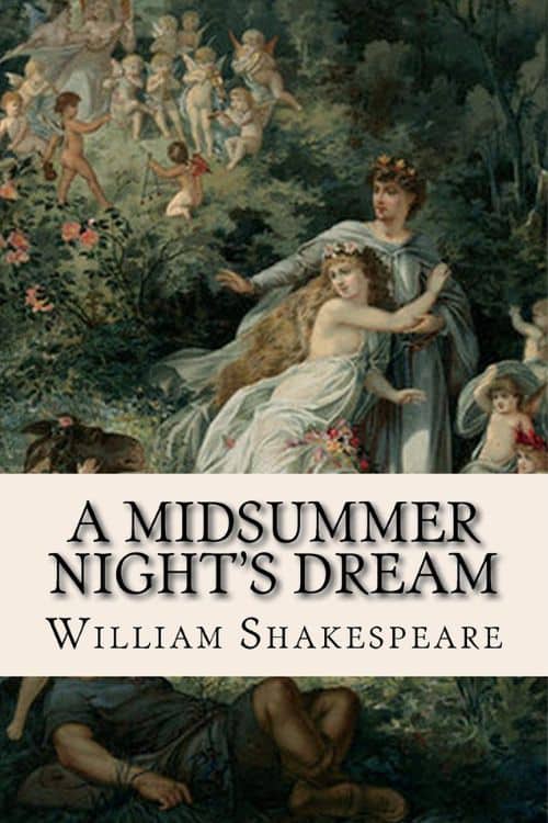 A Midsummer’s Night Dream