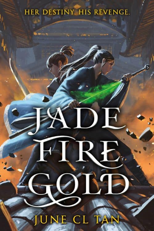 11 Standalone Fantasy Books for Fans of Game of Thrones - Jade Fire Gold by June C. L. Tan