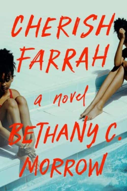 Must-Read Horror Novels of 2022 - Cherish Farrah by Bethany C. Marrow