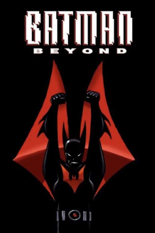 Best Animated Series of All Time by DC - Batman Beyond