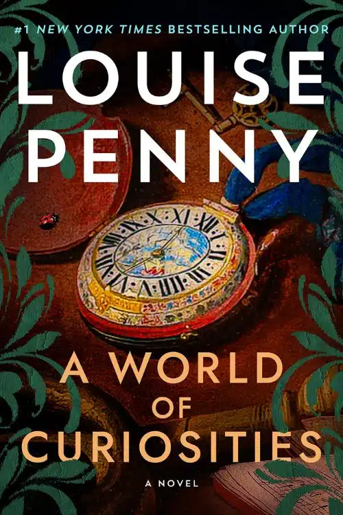 A World of Curiosities by Louise Penny