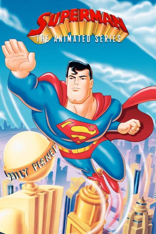 Best Animated Series of All Time by DC - Superman: The Animated Series