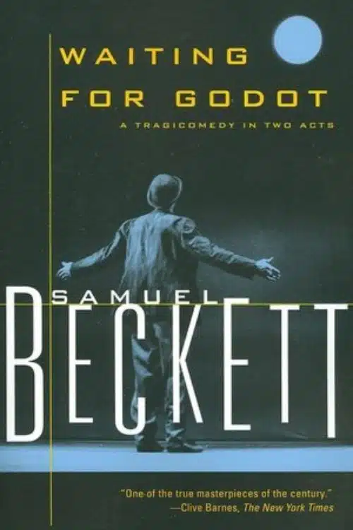 Waiting for Godot by Samuel Beckett