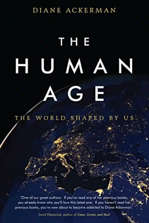 The Human Age by Diane Ackerman