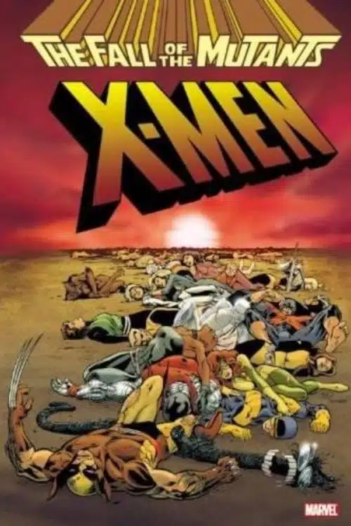 The X-Men (Fall Of The Mutants)