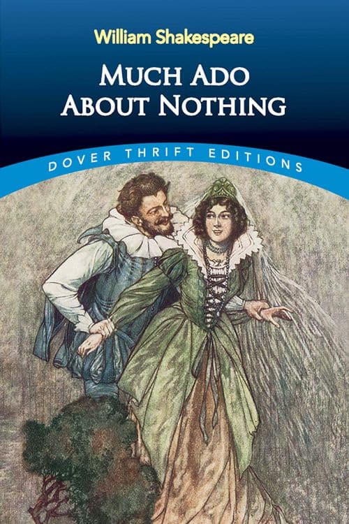 10 Best plays written by William Shakespeare - Much Ado About Nothing